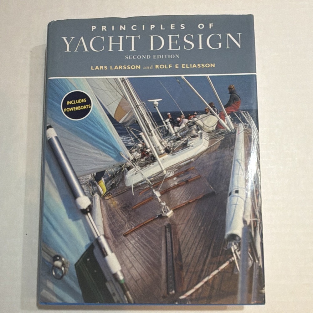 Principles of Yacht Design 2nd Ed Hardcover Illustrated Larsson/Eliasson 2000